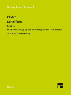 cover image of Schriften. Band IV: Die Schriften 39-45 der chronologischen Reihenfolge (Text und Übersetzung). Zweisprachige Ausgabe